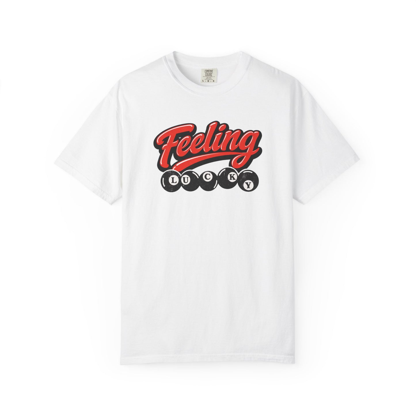 Feeling Lucky T-Shirt – "Feeling Lucky" Graphic Tee with "Lucky Energy" Back Script