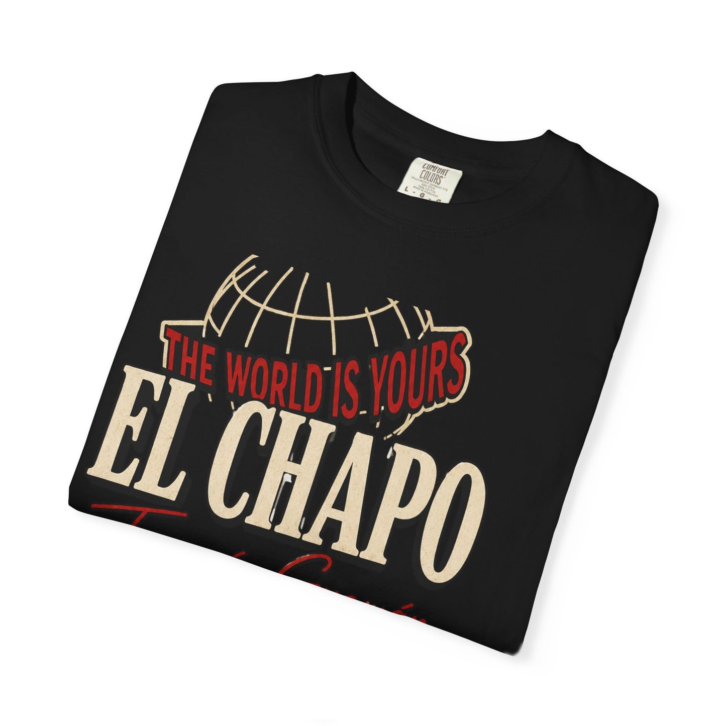 “The World Is Yours: El Chapo" Vintage Gangster Design